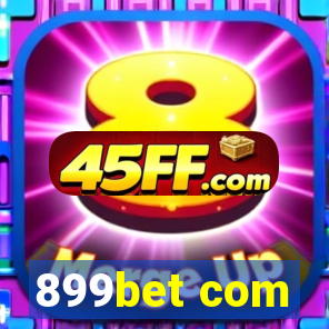 899bet com